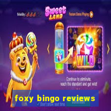 foxy bingo reviews