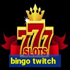 bingo twitch