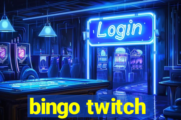 bingo twitch