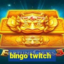 bingo twitch