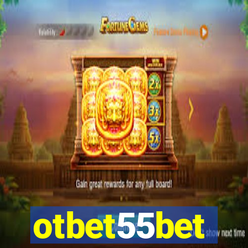 otbet55bet