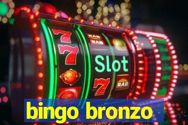 bingo bronzo