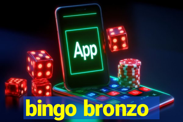 bingo bronzo