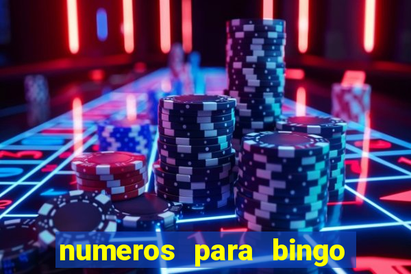 numeros para bingo de 1 a 90