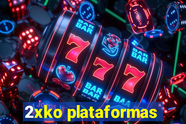 2xko plataformas