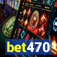 bet470