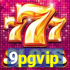 9pgvip