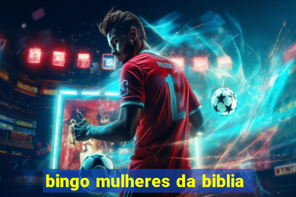 bingo mulheres da biblia