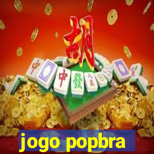 jogo popbra