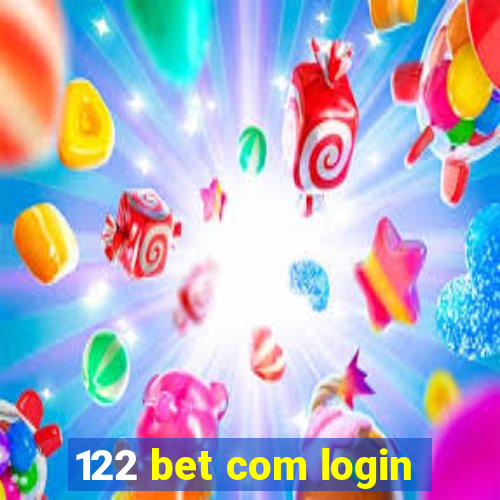 122 bet com login