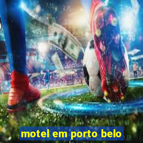 motel em porto belo