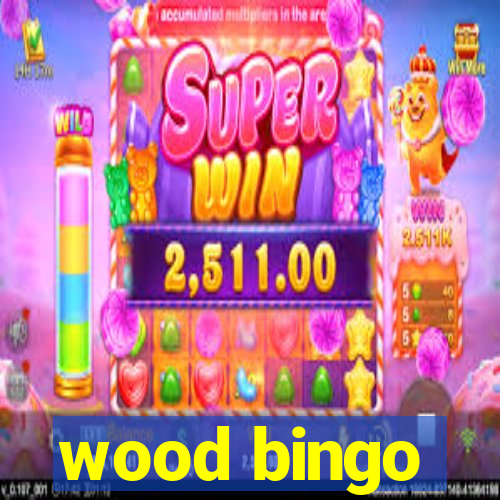 wood bingo