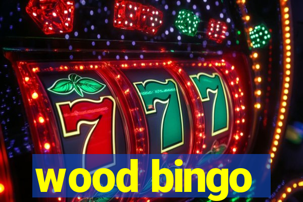 wood bingo