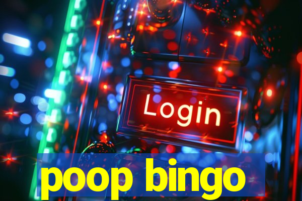 poop bingo