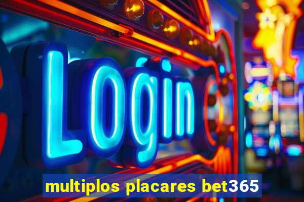 multiplos placares bet365