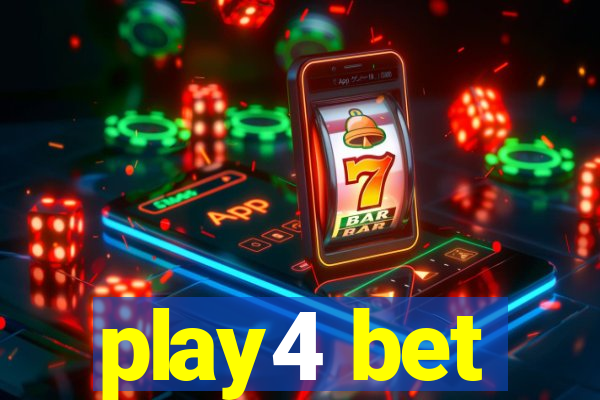 play4 bet