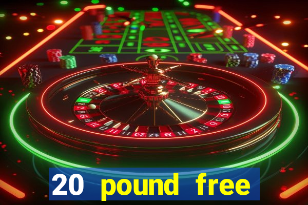 20 pound free bingo no deposit