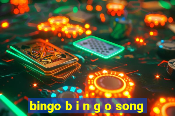 bingo b i n g o song