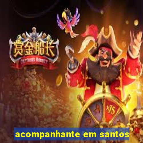 acompanhante em santos