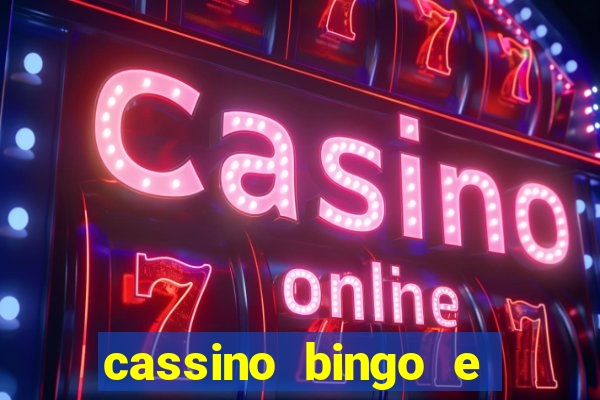 cassino bingo e jogo do bicho