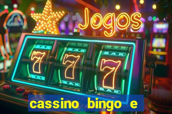 cassino bingo e jogo do bicho