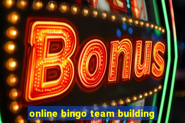 online bingo team building