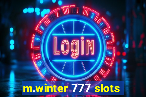 m.winter 777 slots